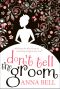 [Don't Tell 01] • Don't Tell the Groom